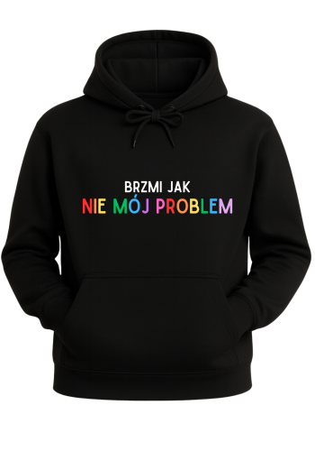 nie mój problem